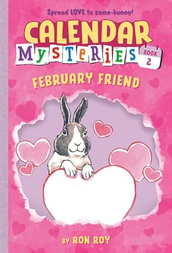 Calendar Mysteries #2: February Friend-..