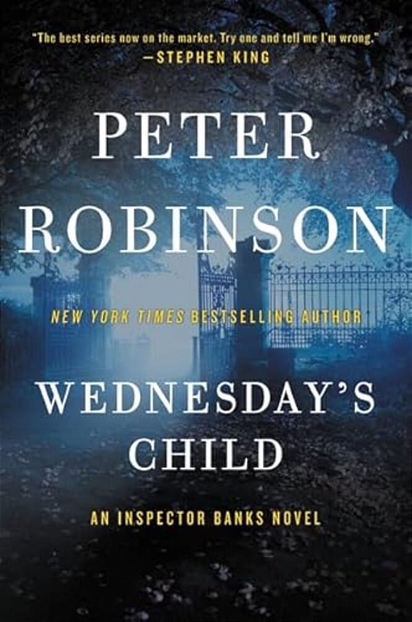 Wednesday's Child: An Inspector Banks Novel-..