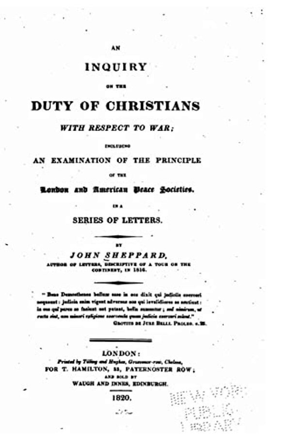 An Inquiry On The Duty Of Christians With Respect To War-..