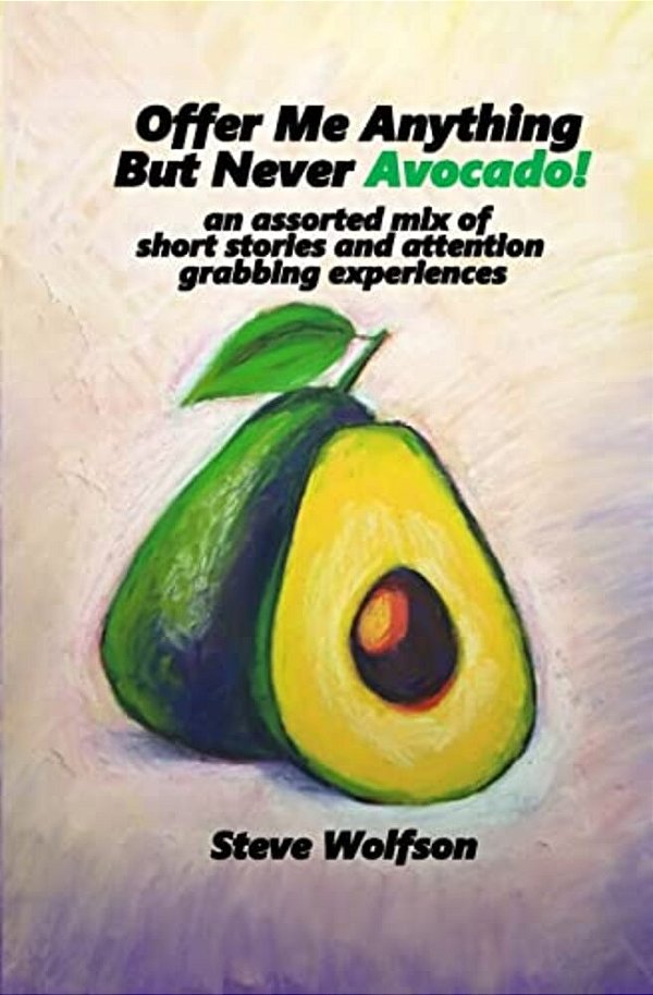 Offer Me Anything But Never Avocado-..