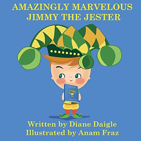 Amazingly Marvelous Jimmy The Jester-..