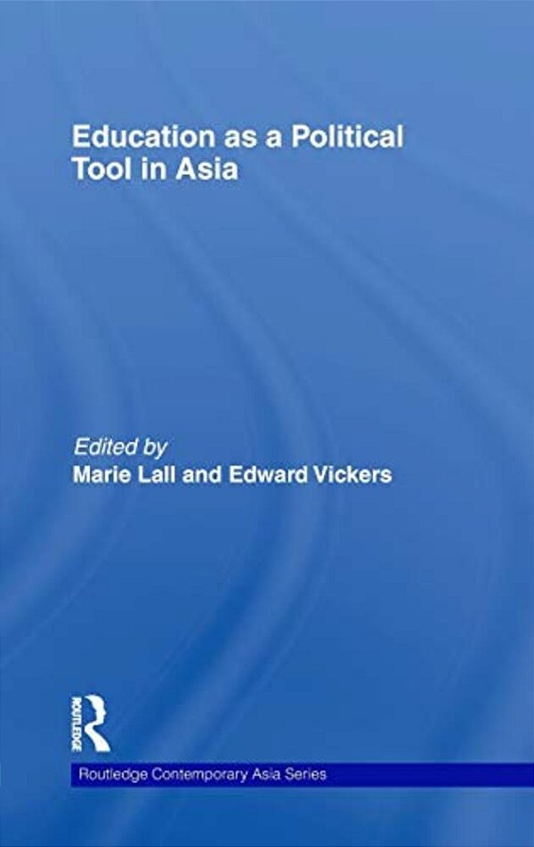 Education As A Political Tool In Asia-..