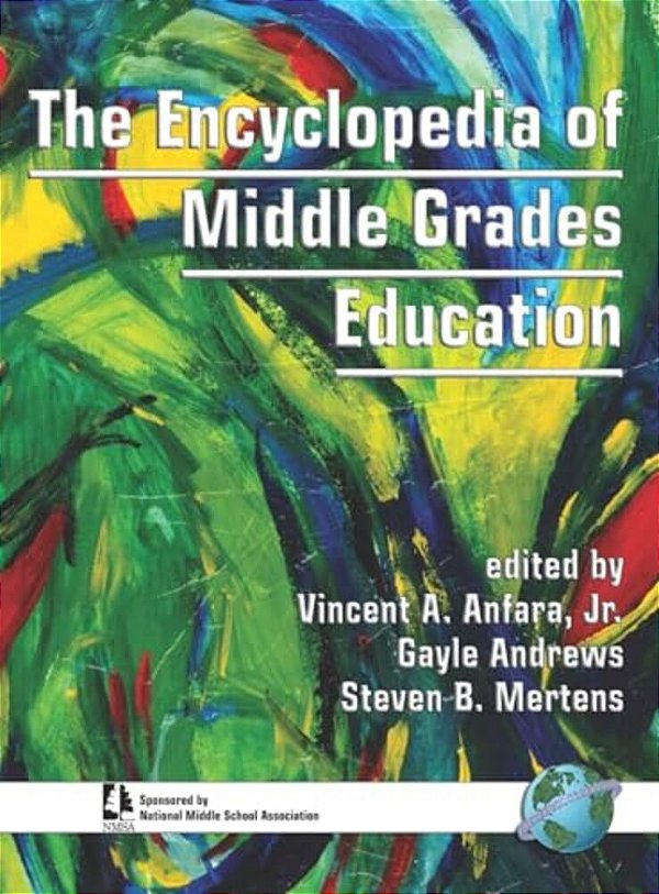 The Encyclopedia Of Middle Grades Education (Hc)-..