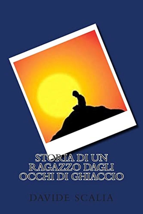 Storia Di Un Ragazzo Dagli Occhi Di Ghiaccio-..