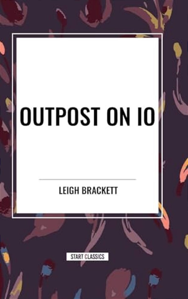 Outpost On Io-..