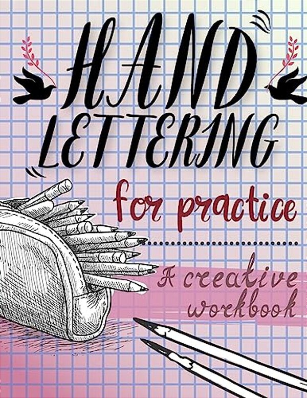 Hand Lettering For Practice Sheet, A Creative Workbook: Purple Color Tone Worksheet To Practice Hand Lettering,8.5 X 11 Inch,160 Page-..