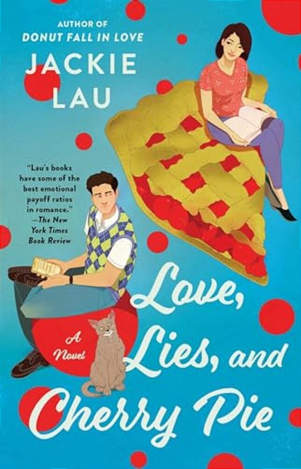 Love, Lies, And Cherry Pie-..