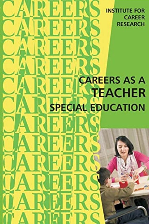 Career As A Teacher Special Education-..