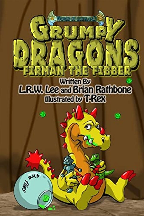 Grumpy Dragons - Firman The Fibber: A Dragon Book For Kids And Early Readers-..