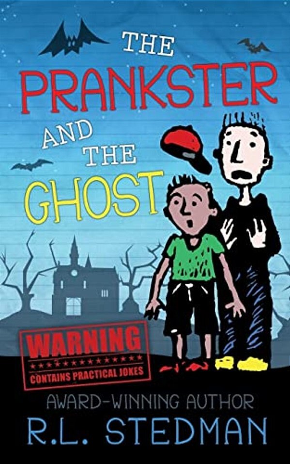 The Prankster And The Ghost-..