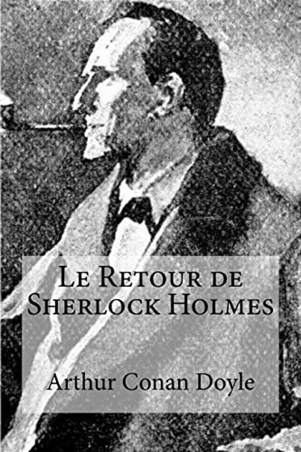 Le Retour De Sherlock Holmes-..