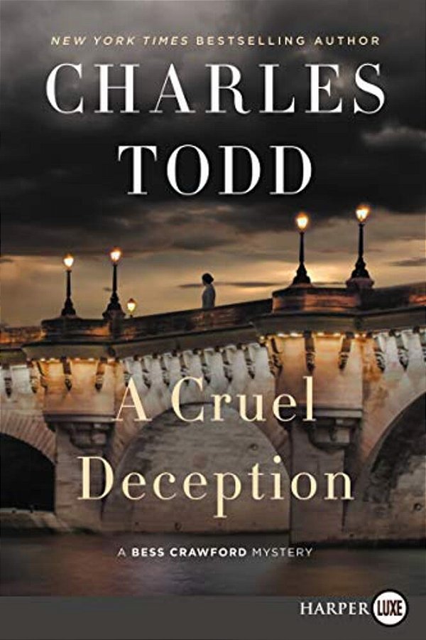 A Cruel Deception: A Bess Crawford Mystery-..