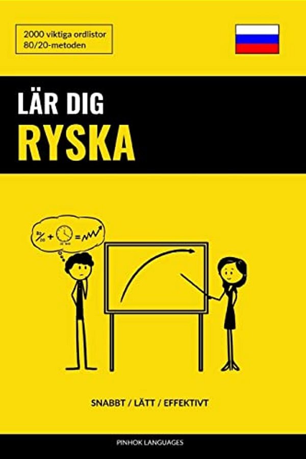 Lär Dig Ryska - Snabbt/Lätt/effektivt: 2000 Viktiga Ordlistor-..