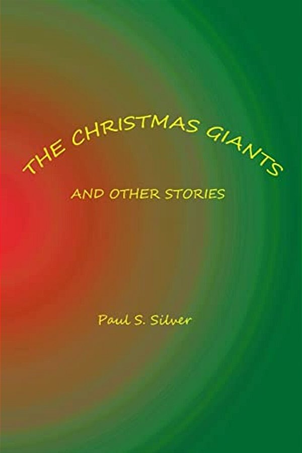 The Christmas Giants And Other Stories-..