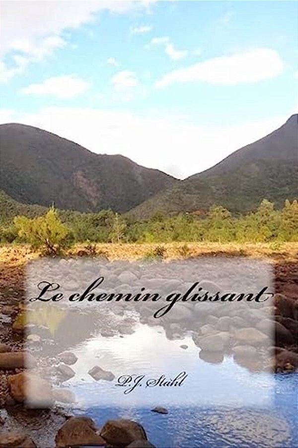 Le Chemin Glissant-..