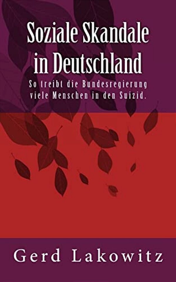 Soziale Skandale In Deutschland: So Treibt Die Bundesregierung Viele Menschen In Den Suizid. -..