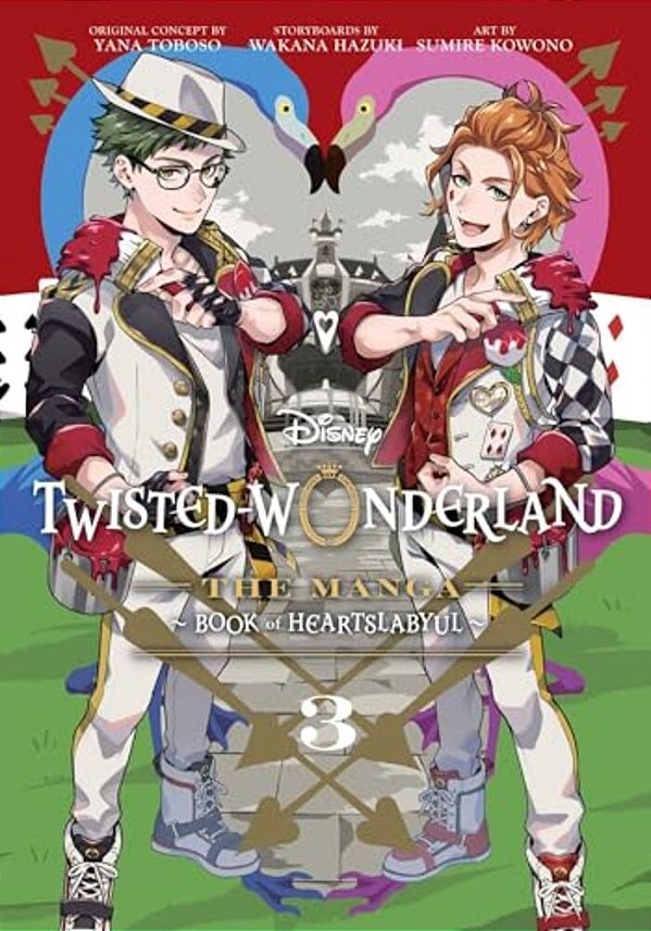Disney Twisted-Wonderland: The Manga - Book Of Heartslabyul, Vol. 3-..