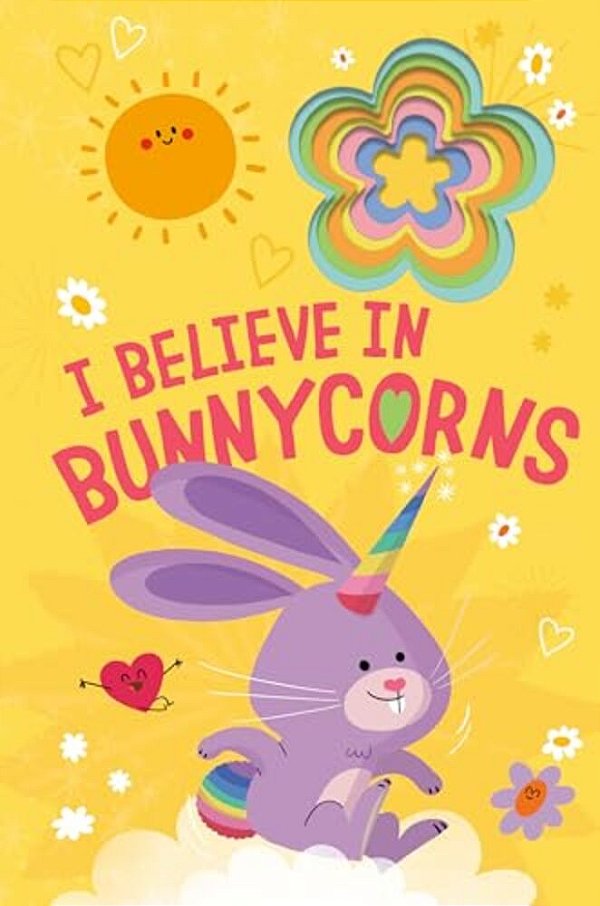 I Believe In Bunnycorns-..