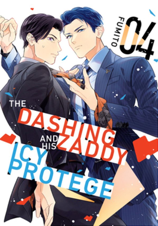 The Dashing Zaddy And His Icy Protégé 4-..
