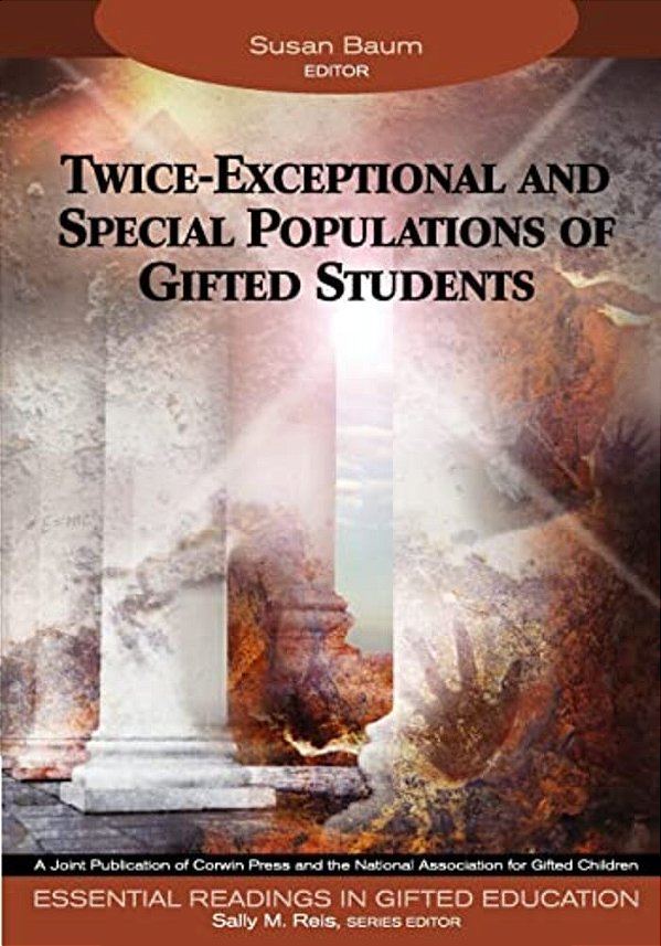 Twice-Exceptional And Special Populations Of Gifted Students-..