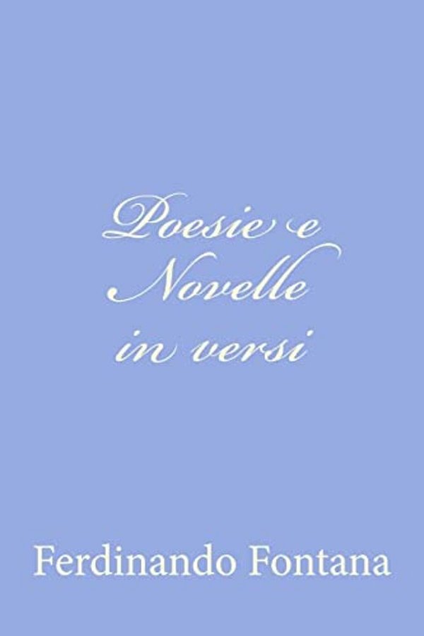 Poesie E Novelle In Versi-..