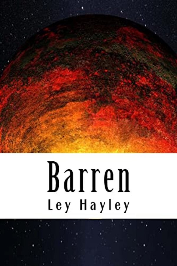 Barren: An Off World Novel-..