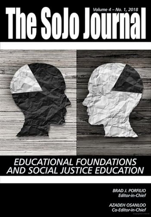 Sojo Journal Vol 4 Issue 1: Educational Foundations And Social Justice Education-..
