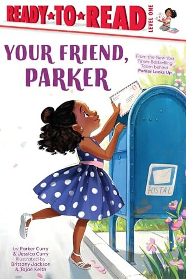 Your Friend, Parker: Ready-To-read Level 1-..