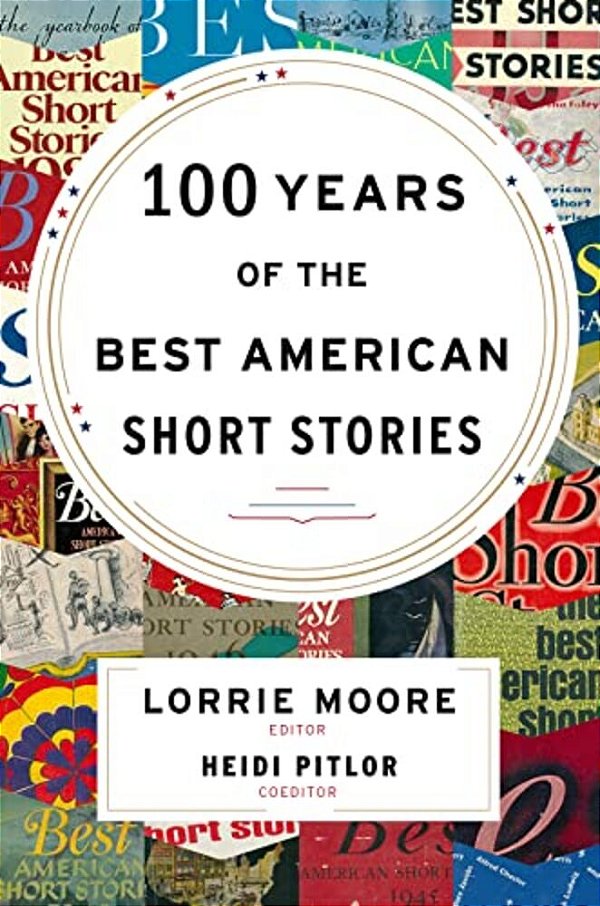 100 Years Of The Best American Short Stories-..