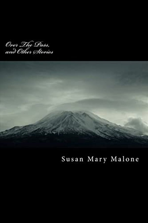 Over The Pass, And Other Stories-..