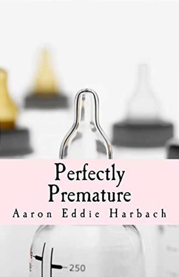 Perfectly Premature-..