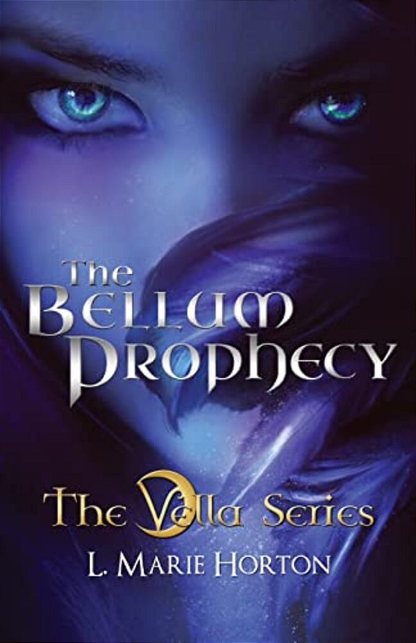 The Bellum Prophecy-..