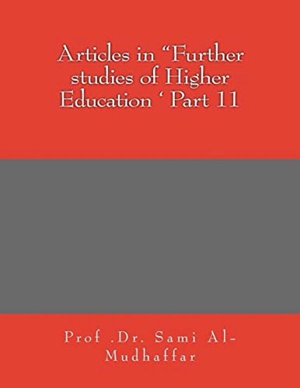 Articles In "Further Studies Of Higher Education ' Part 11: Articles In-..