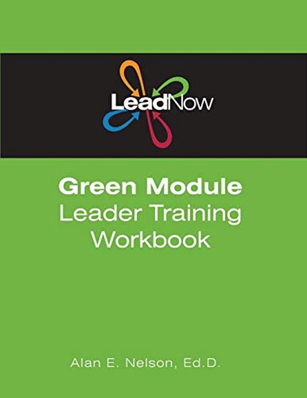 Leadnow Green Module Leader Training Workbook-..
