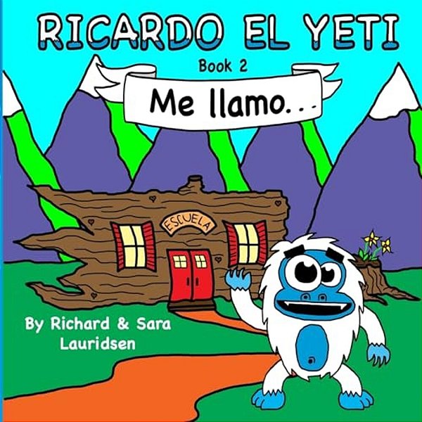 Ricardo El Yeti: Me Llamo... -..