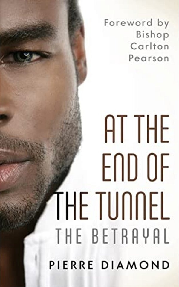 At The End Of The Tunnel: The Betrayal-..