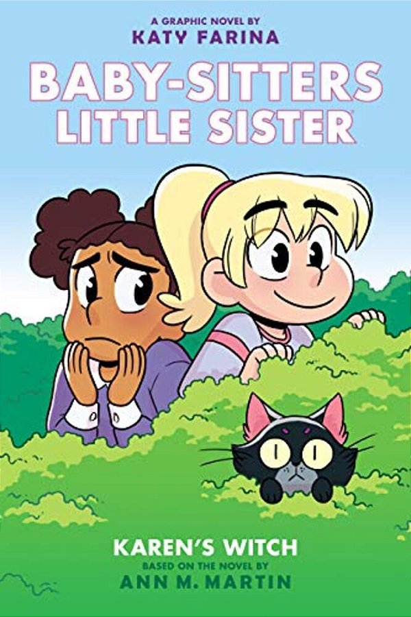 Karen's Witch: A Graphic Novel (Baby-Sitters Little Sister #1) (Baby-Sitters Little Sister Graphix): Volume 1-..