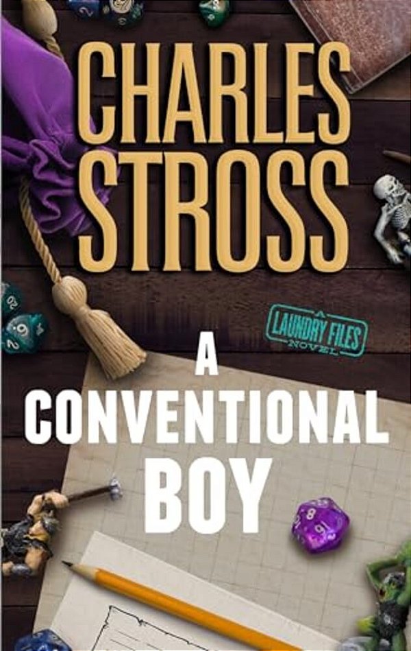 A Conventional Boy: A Laundry Files Novel-..