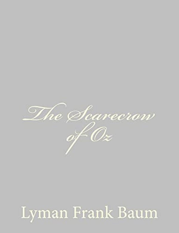 The Scarecrow Of Oz-..
