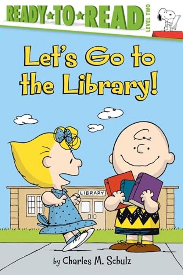 Let's Go To The Library!: Ready-To-read Level 2-..
