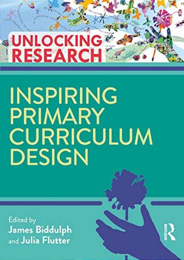 Inspiring Primary Curriculum Design-..