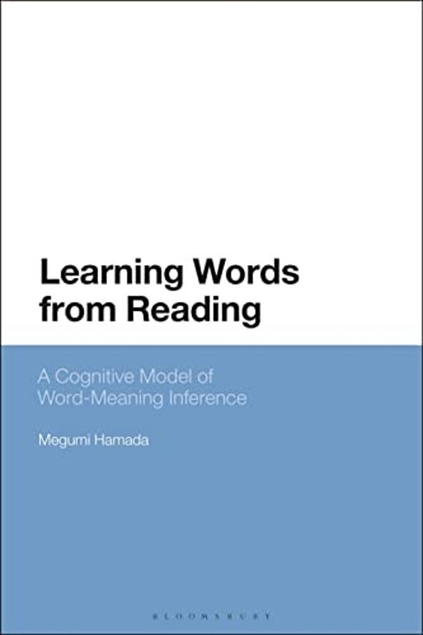 Learning Words From Reading: A Cognitive Model Of Word-Meaning Inference-..