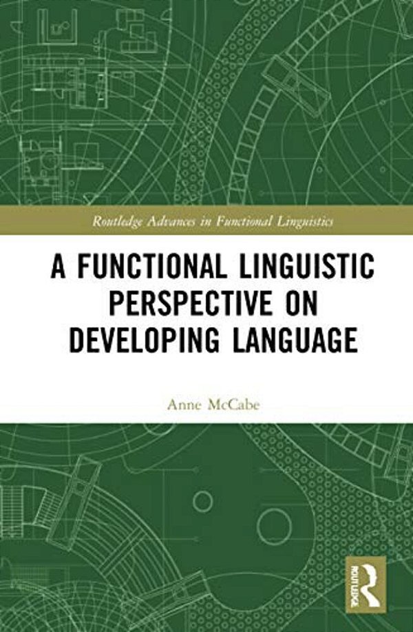 A Functional Linguistic Perspective On Developing Language-..