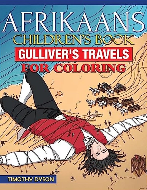 Afrikaans Children's Book: Gulliver's Travels For Coloring-..
