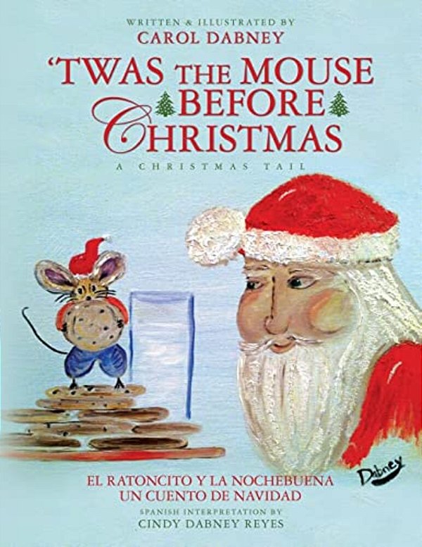 "T'Was The Mouse Before Christmas": A Christmas Tail-..