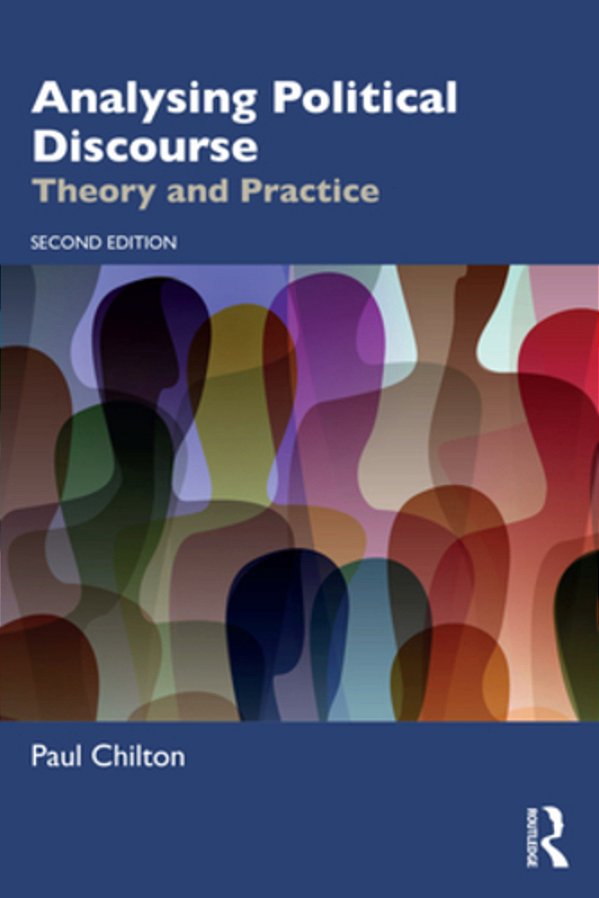Analysing Political Discourse: Theory And Practice-..