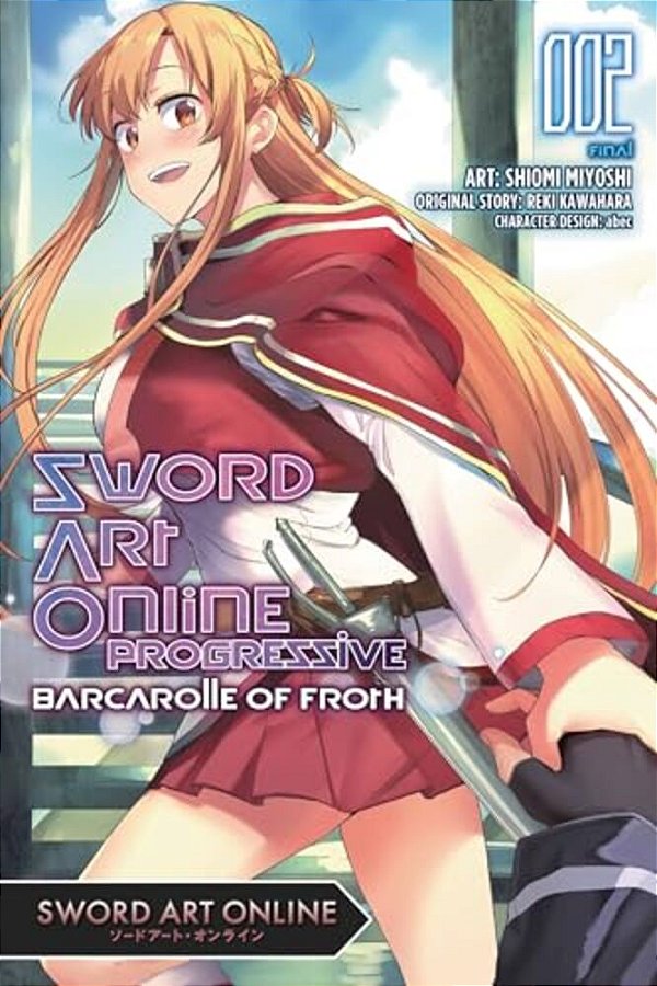 Sword Art Online Progressive Barcarolle Of Froth, Vol. 2 (Manga): Volume 2-..