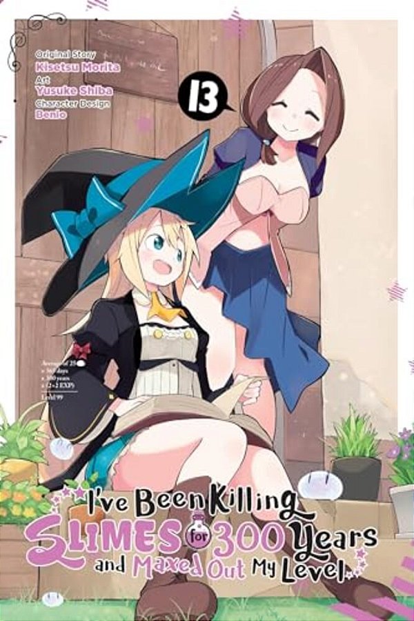 I'Ve Been Killing Slimes For 300 Years And Maxed Out My Level, Vol. 13 (Manga): Volume 13-..