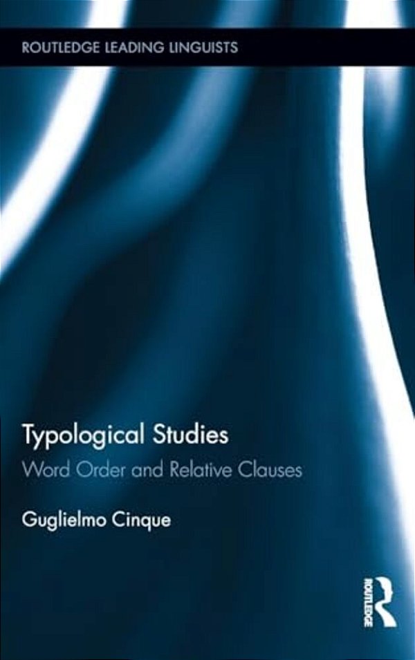 Typological Studies: Word Order And Relative Clauses-..