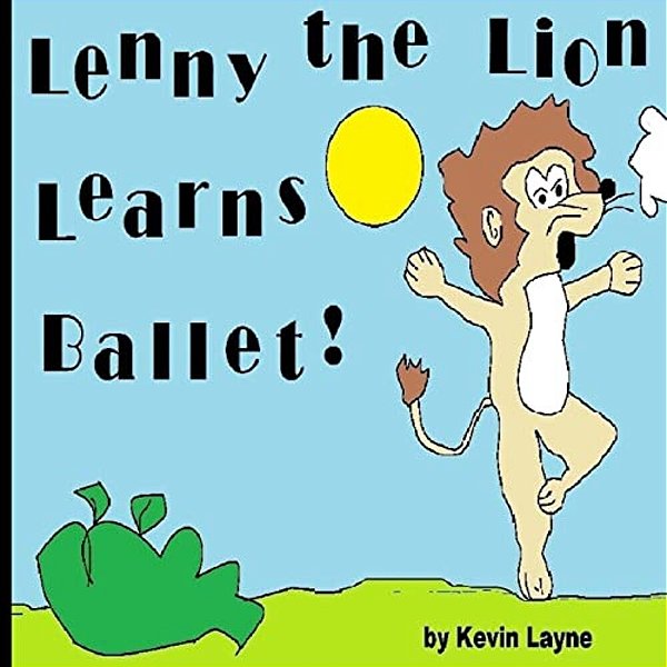 Lenny The Lion Learns Ballet!-..